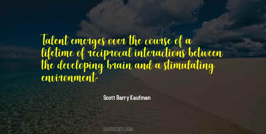 Scott Barry Kaufman Quotes #991567