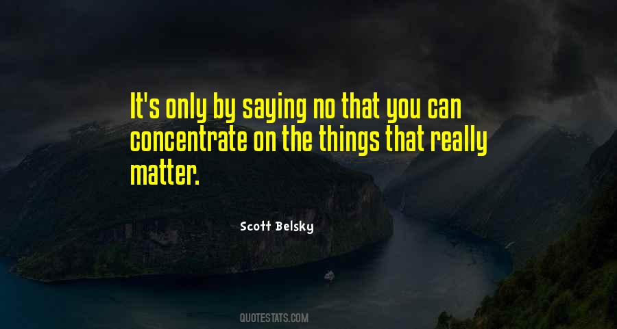 Scott Belsky Quotes #1502937