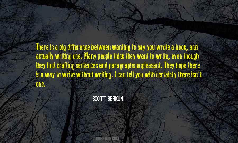 Scott Berkun Quotes #112876