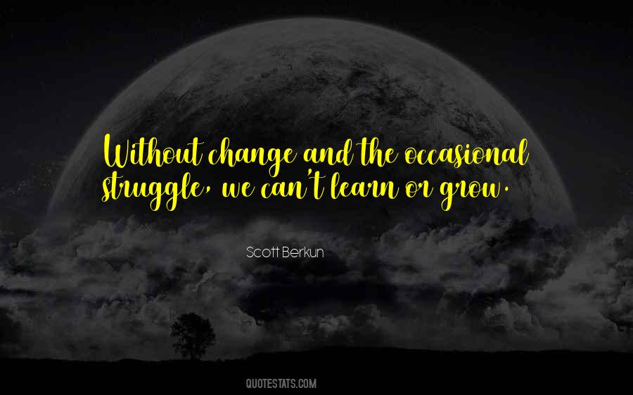 Scott Berkun Quotes #1210460