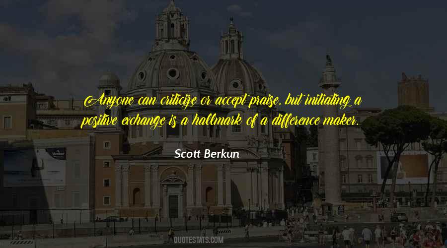 Scott Berkun Quotes #1251178