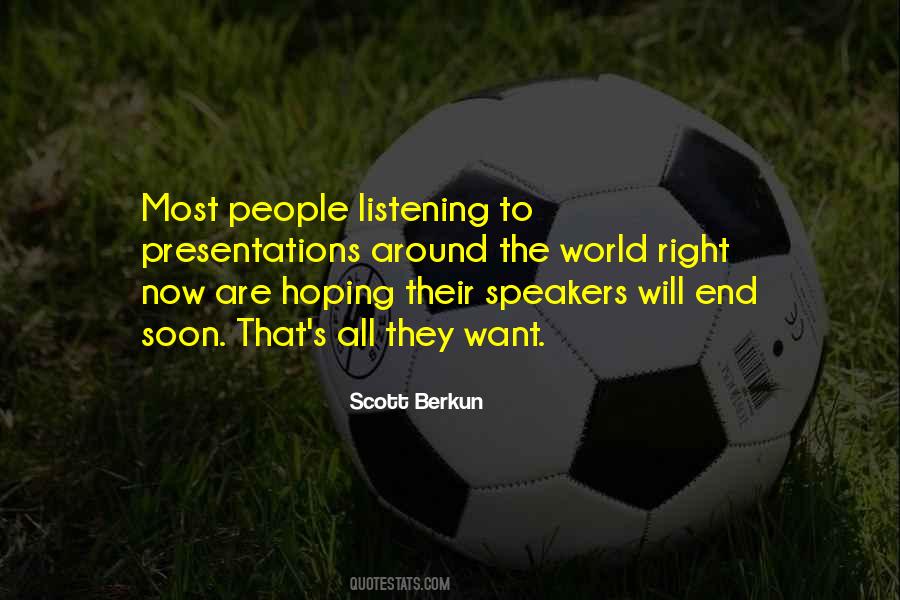 Scott Berkun Quotes #1624114