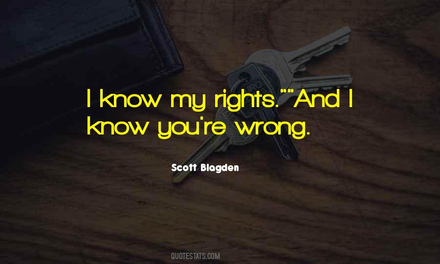 Scott Blagden Quotes #126601