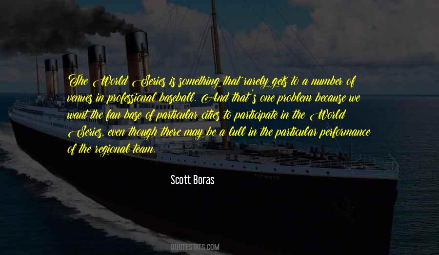 Scott Boras Quotes #1255107