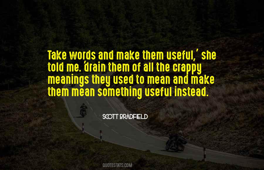 Scott Bradfield Quotes #633042