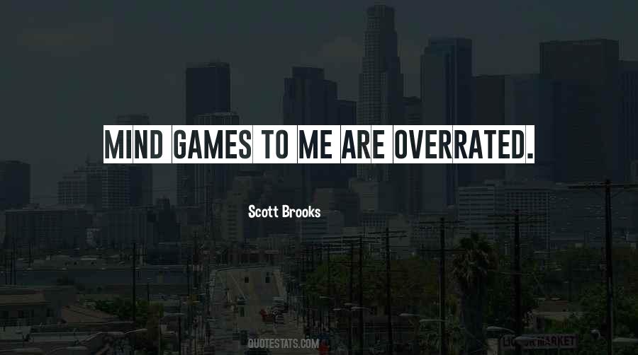 Scott Brooks Quotes #1055410