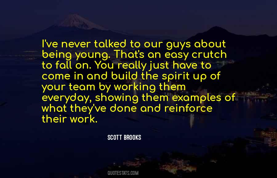 Scott Brooks Quotes #1552659