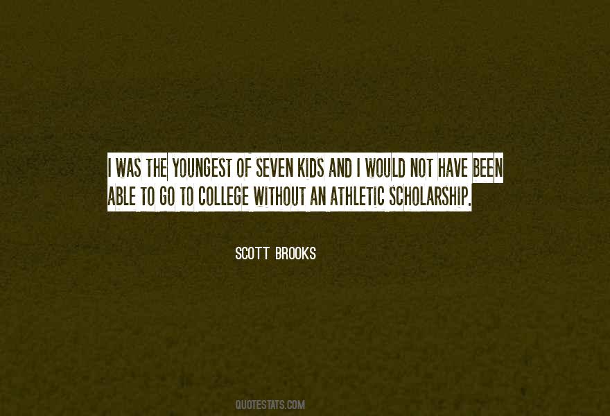 Scott Brooks Quotes #486718