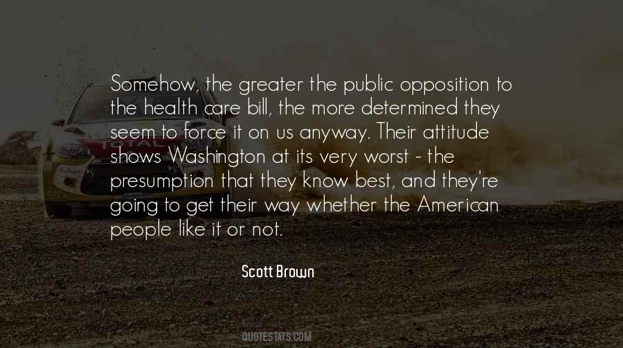 Scott Brown Quotes #311803