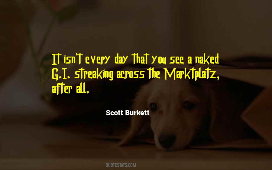 Scott Burkett Quotes #1324696