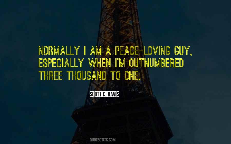 Scott C. Davis Quotes #706166 Scott C. Davis Quotes #706166