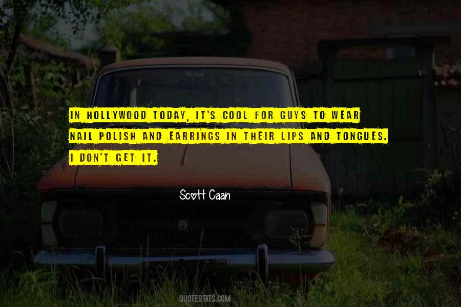 Scott Caan Quotes #921577