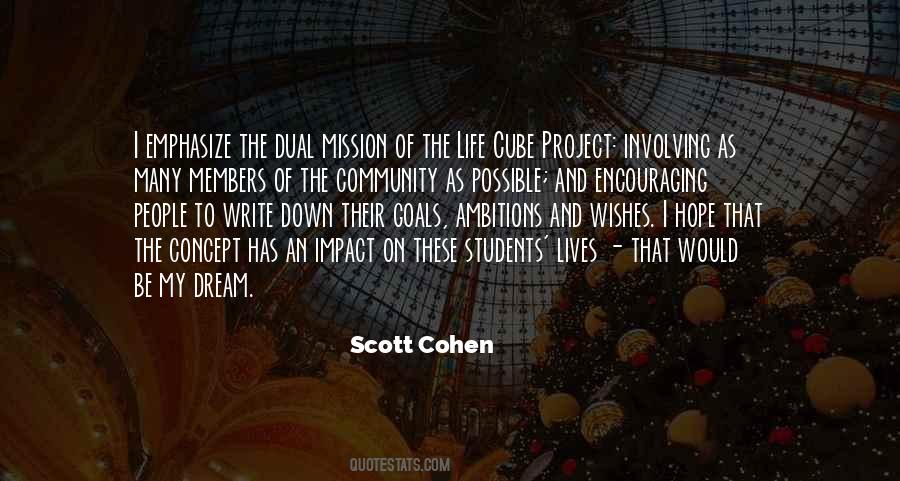 Scott Cohen Quotes #1664473