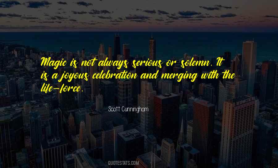 Scott Cunningham Quotes #1352709