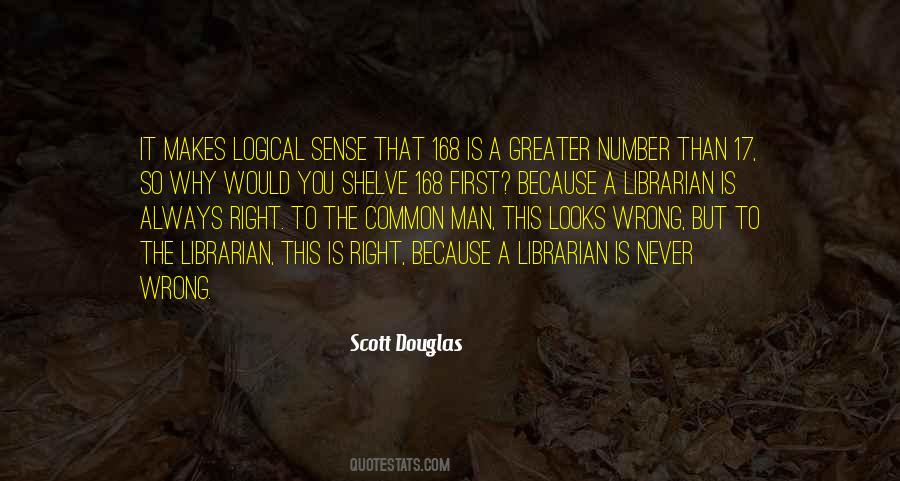 Scott Douglas Quotes #1566709