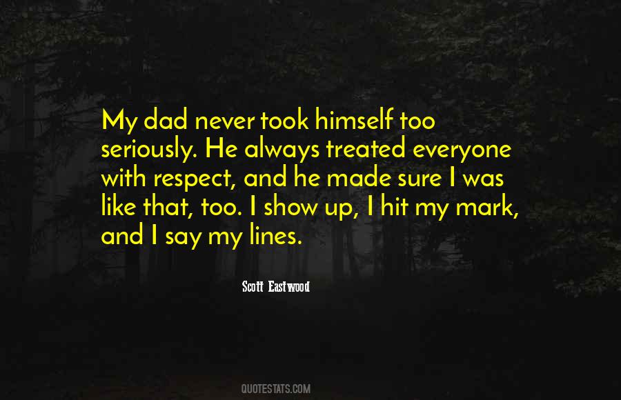 Scott Eastwood Quotes #1054503
