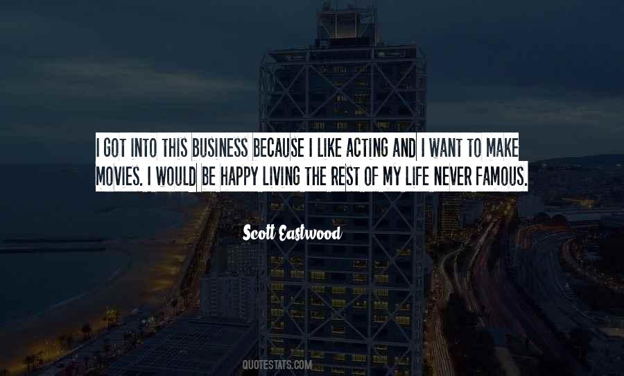 Scott Eastwood Quotes #1745322