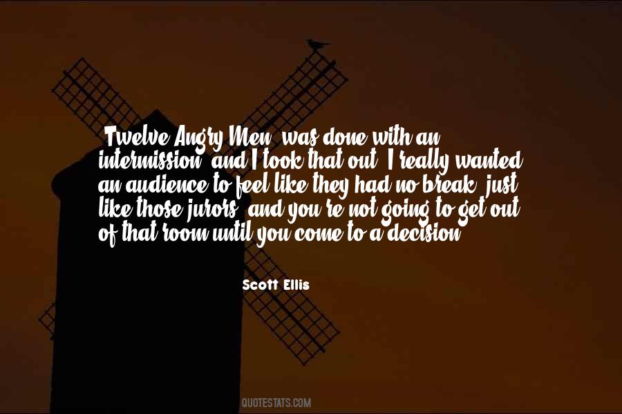 Scott Ellis Quotes #1121934