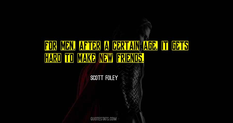 Scott Foley Quotes #1795968