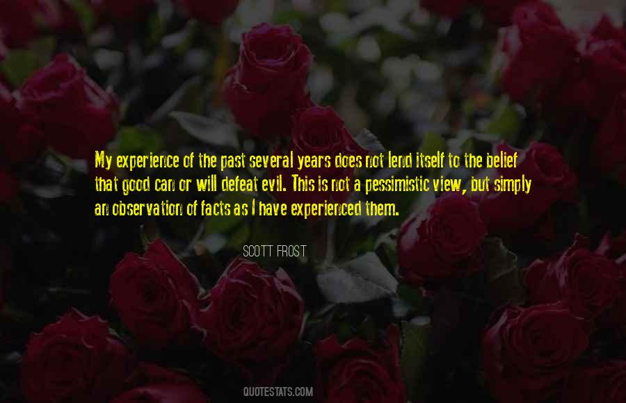 Scott Frost Quotes #1538689