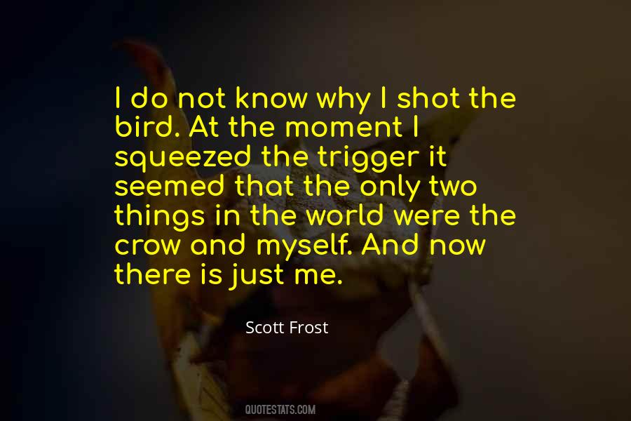 Scott Frost Quotes #268635