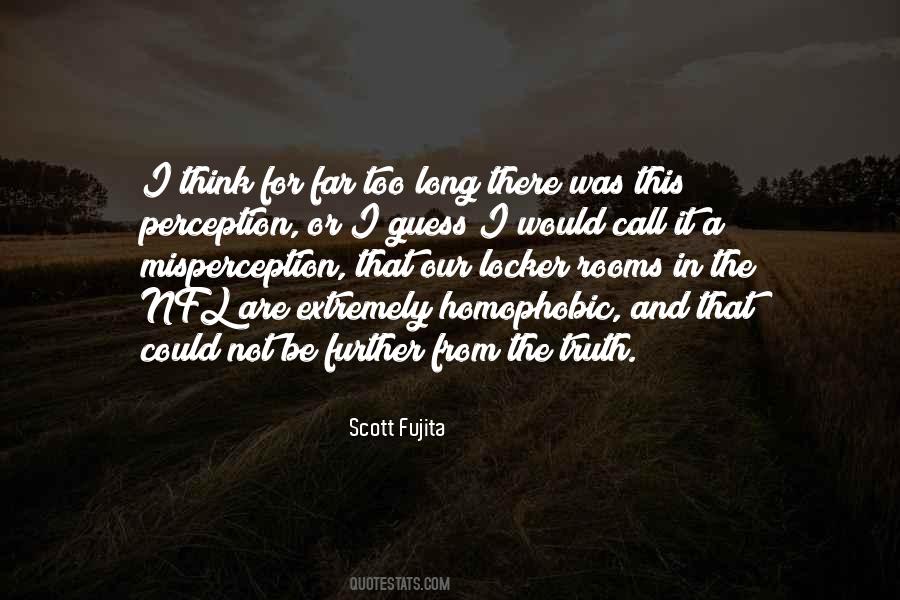 Scott Fujita Quotes #1549645