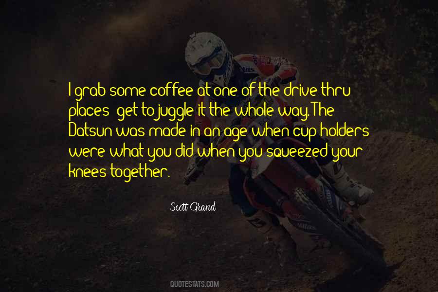 Scott Grand Quotes #626469 Scott Grand Quotes #626469