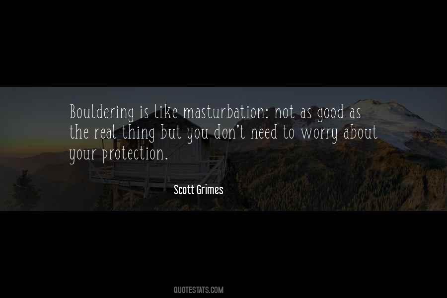 Scott Grimes Quotes #1619676