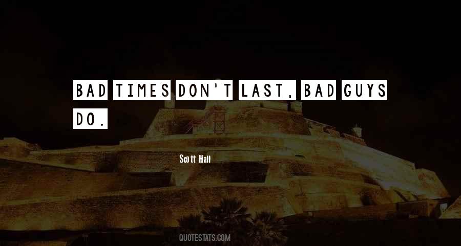 Scott Hall Quotes #818698