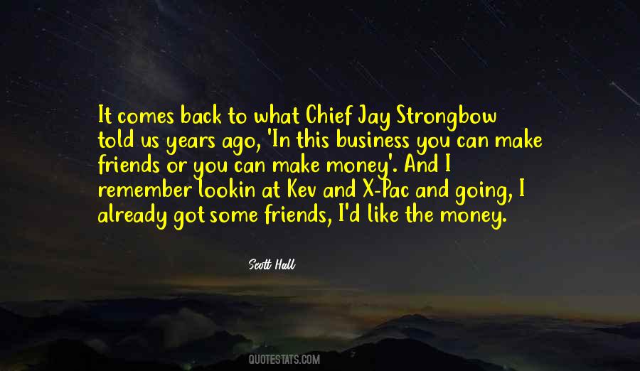 Scott Hall Quotes #822947