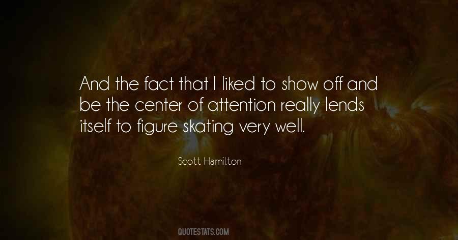 Scott Hamilton Quotes #1562489