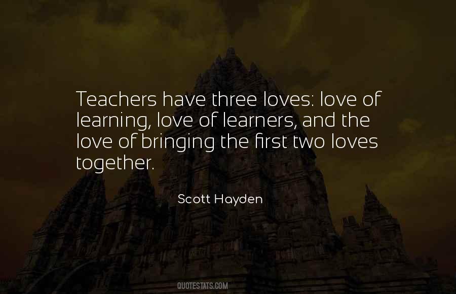 Scott Hayden Quotes #687424