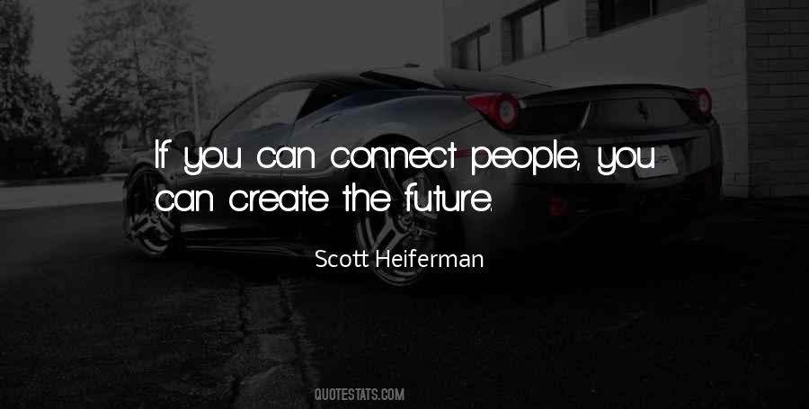 Scott Heiferman Quotes #1418362