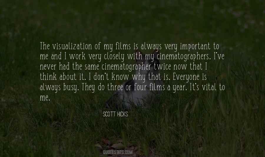Scott Hicks Quotes #1534812