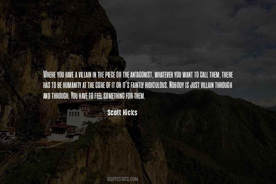 Scott Hicks Quotes #1777354