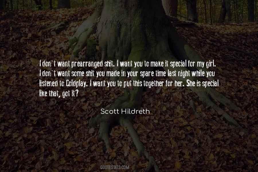 Scott Hildreth Quotes #1029193