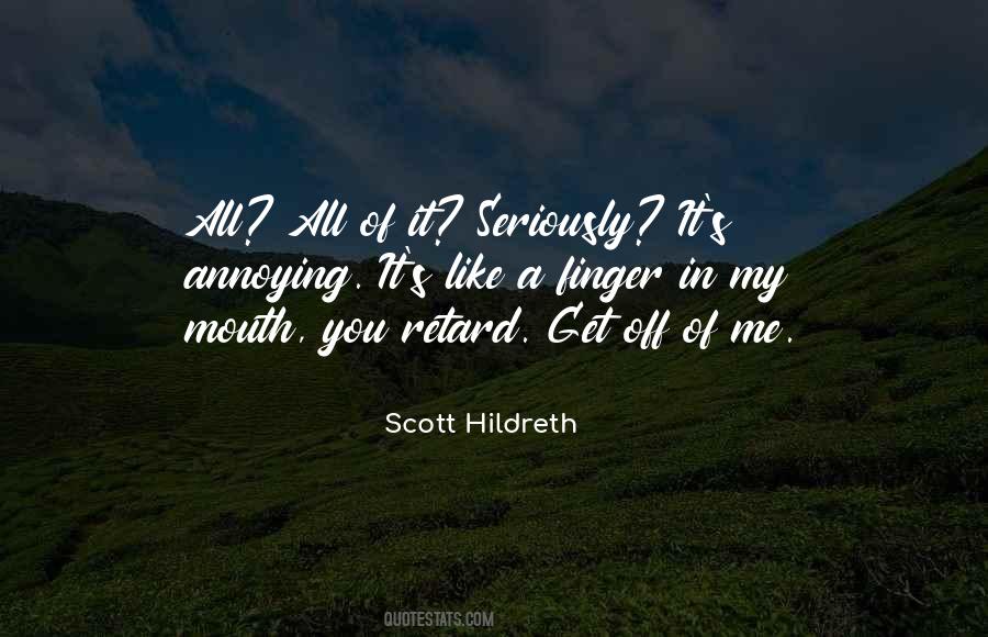 Scott Hildreth Quotes #1131765