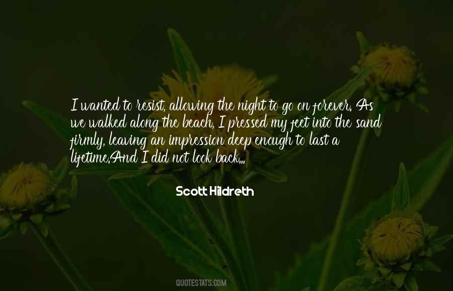 Scott Hildreth Quotes #1334295
