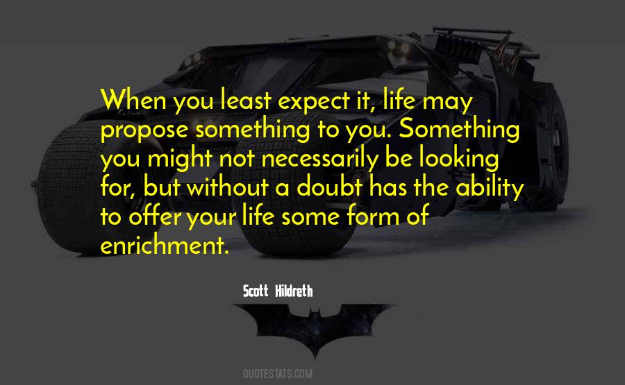 Scott Hildreth Quotes #1376842