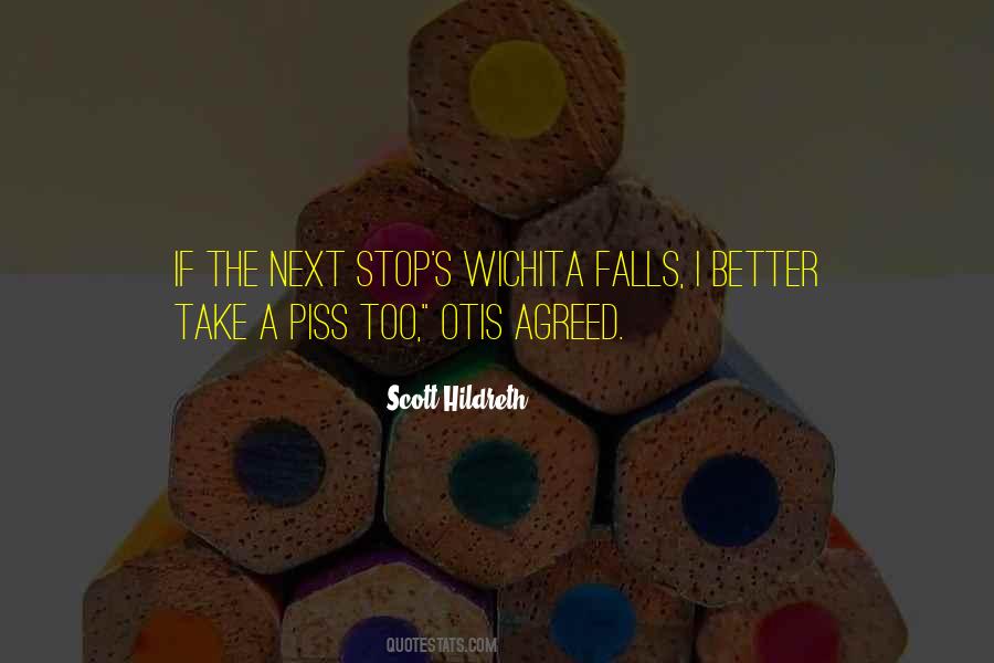 Scott Hildreth Quotes #1525978