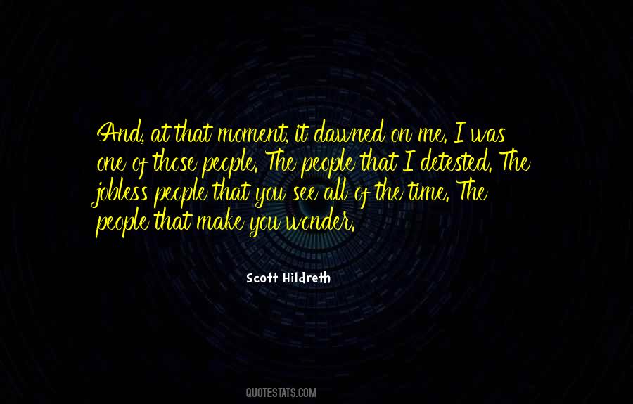 Scott Hildreth Quotes #1665872