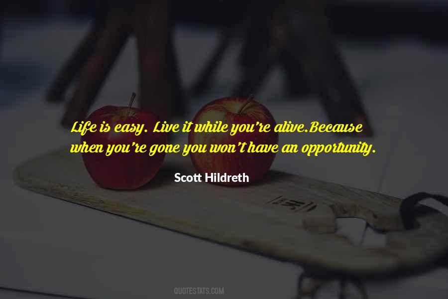 Scott Hildreth Quotes #19744