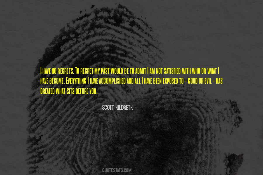 Scott Hildreth Quotes #339376