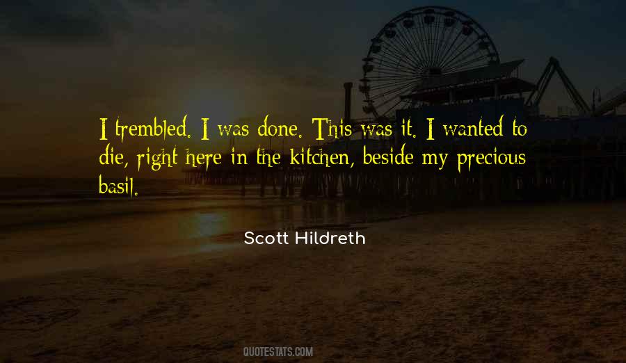 Scott Hildreth Quotes #599822