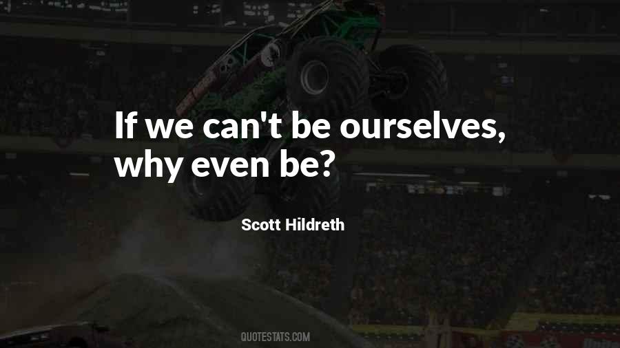 Scott Hildreth Quotes #644835