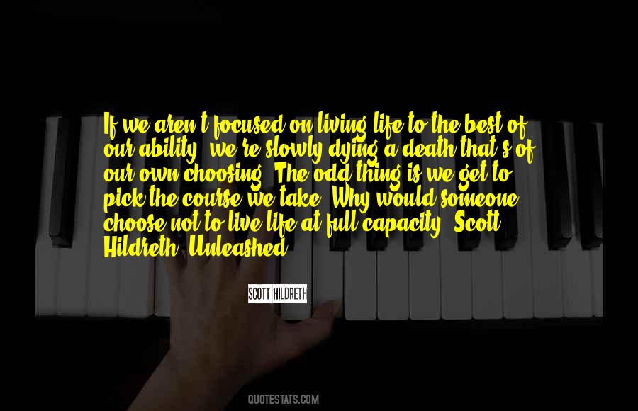 Scott Hildreth Quotes #920406