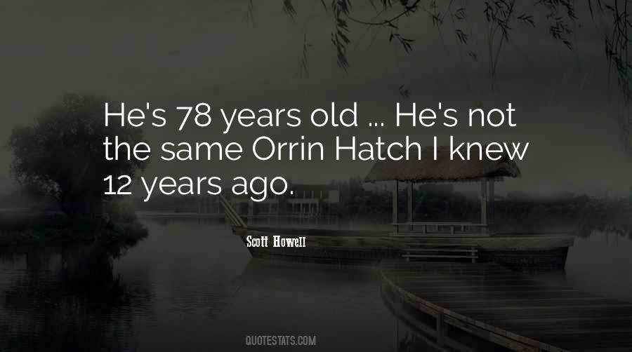 Scott Howell Quotes #1254338
