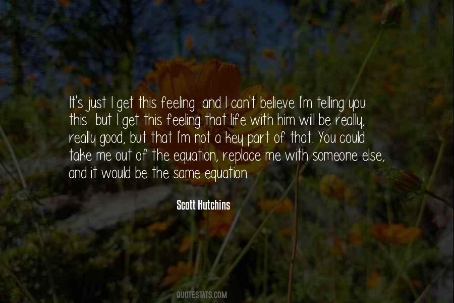 Scott Hutchins Quotes #1333341