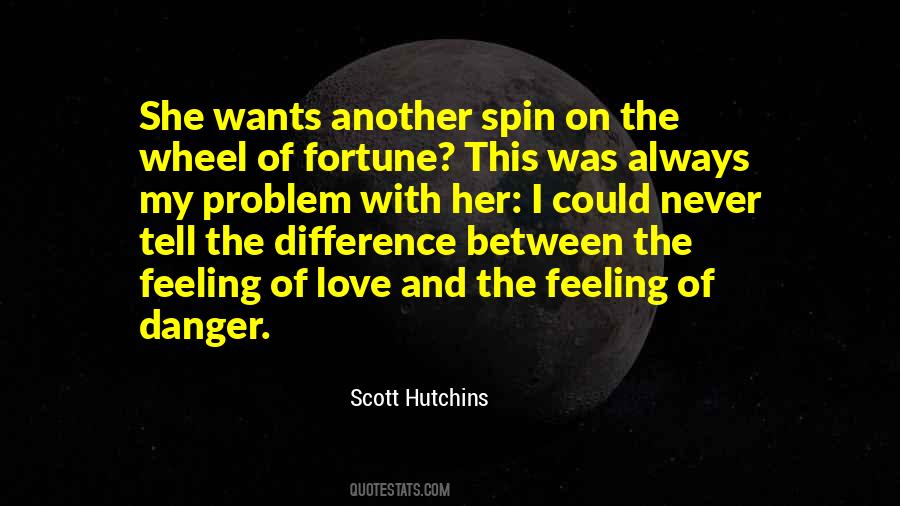 Scott Hutchins Quotes #1453410