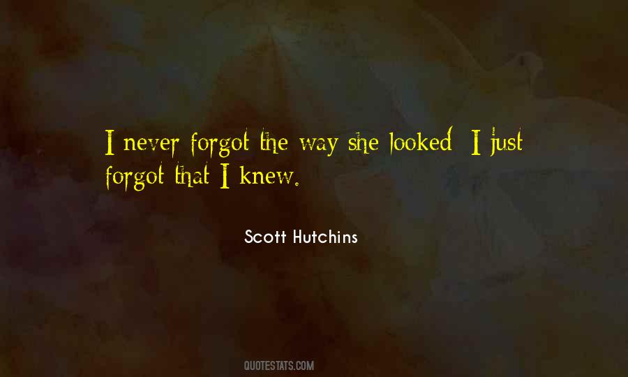 Scott Hutchins Quotes #198160